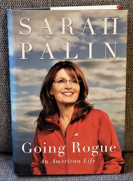 "Going Rogue" - Sarah Palin